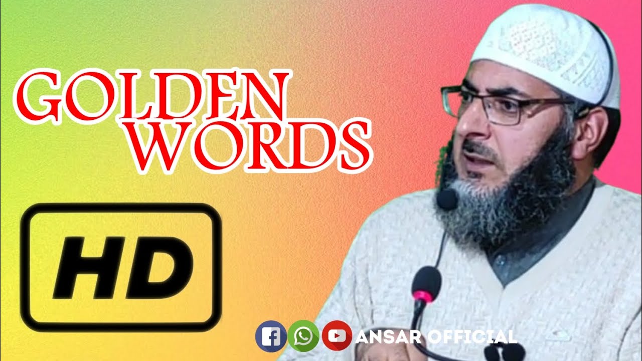 Golden words || Moulana Abdul Qayoom Sofi Sb. Subscribe like Comment  share || Ansar