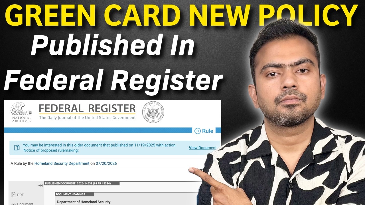 🚨 BREAKING: New Green Card Policy Published in Fed Register! 📢 Impacts All Green Card Applications 📄