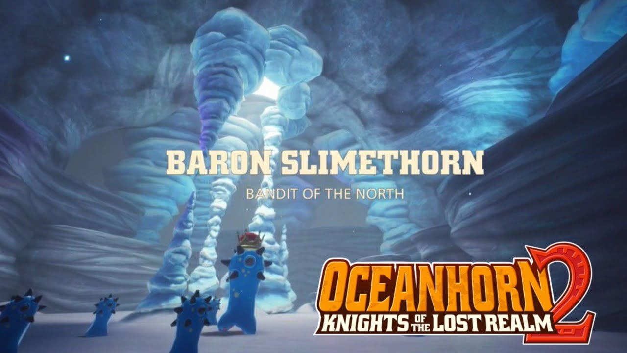 OCEANHORN2 : GOLDEN EDITION | BARON SLIMETHORN : Bandit Of North
