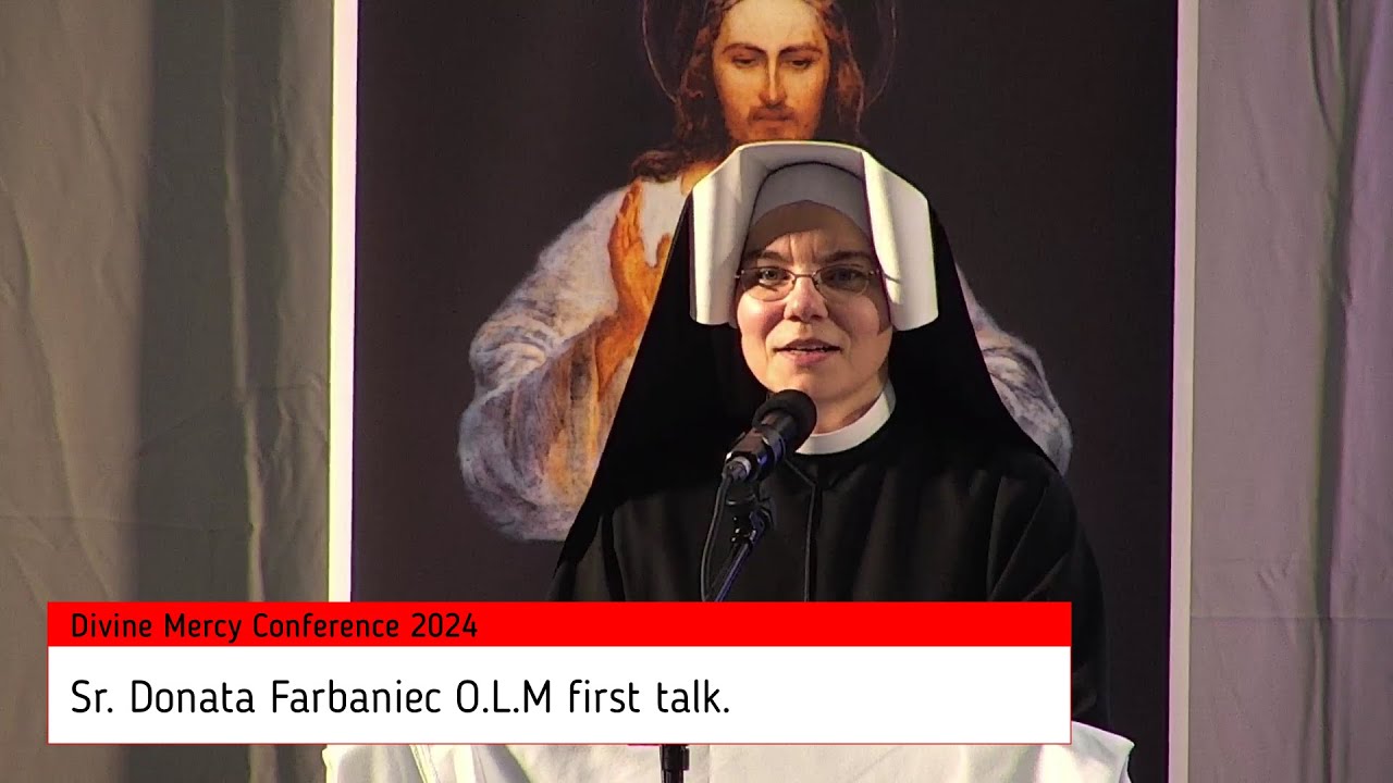 2024 Sr  Donata Farbaniec O L M  first talk