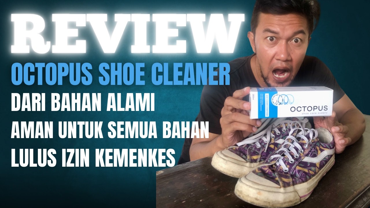 OCTOPUS SHOE CLEANER TERBAIK? INI HASILNYA SETELAH 1x PAKAI!