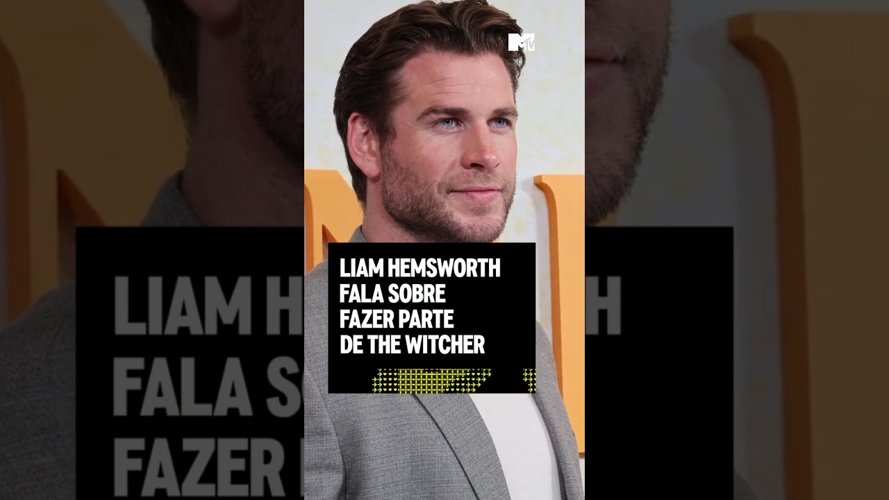 Liam Hemsworth fala sobre fazer parte de The Witcher | #MTVCelebs