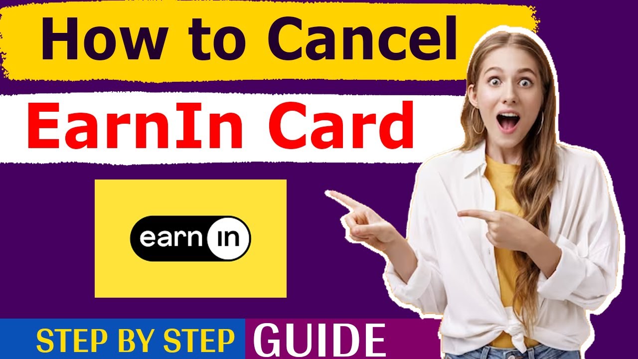 How to cancel EarnIn Card