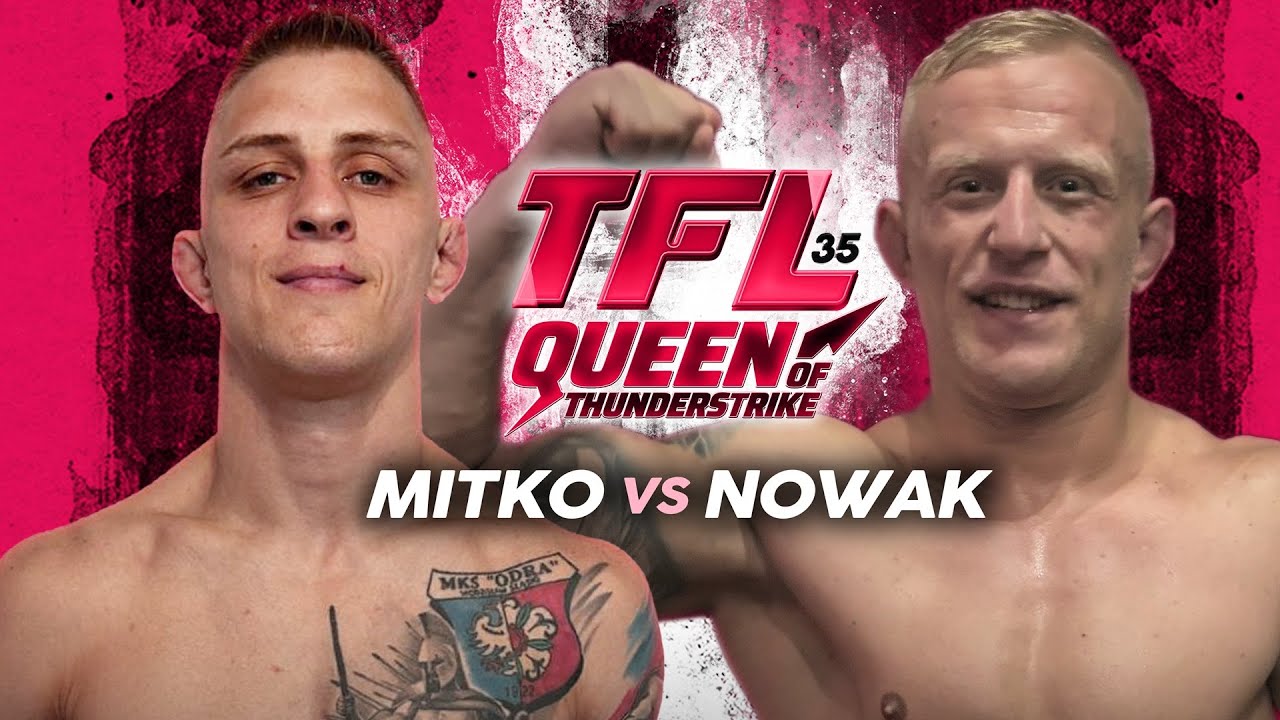 TFL35: Mitko vs Nowak