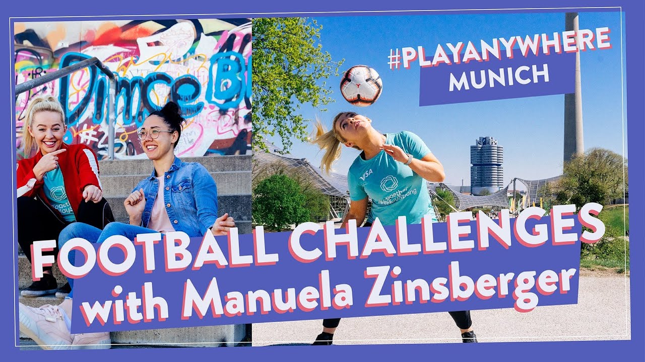 GIVEAWAY! Football challenges with Manuela Zinsberger in MUNICH! #PlayAnywhere