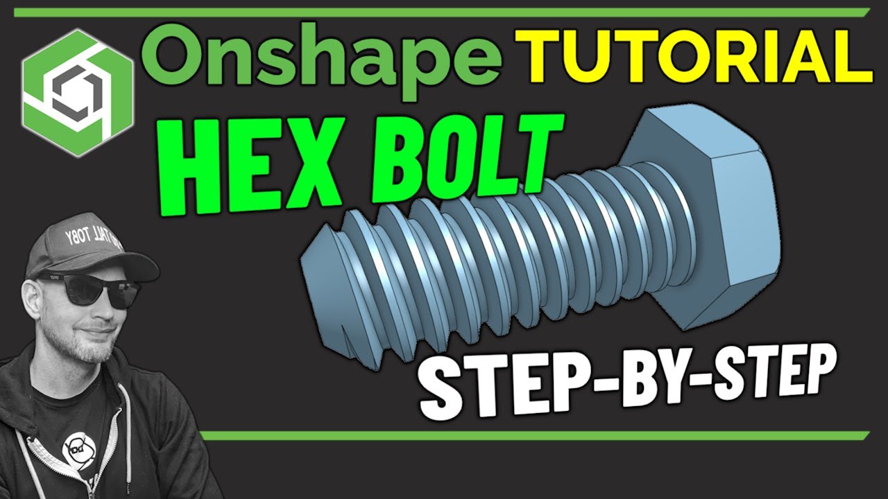 Hex Bolt Design (CAD Tutorial)