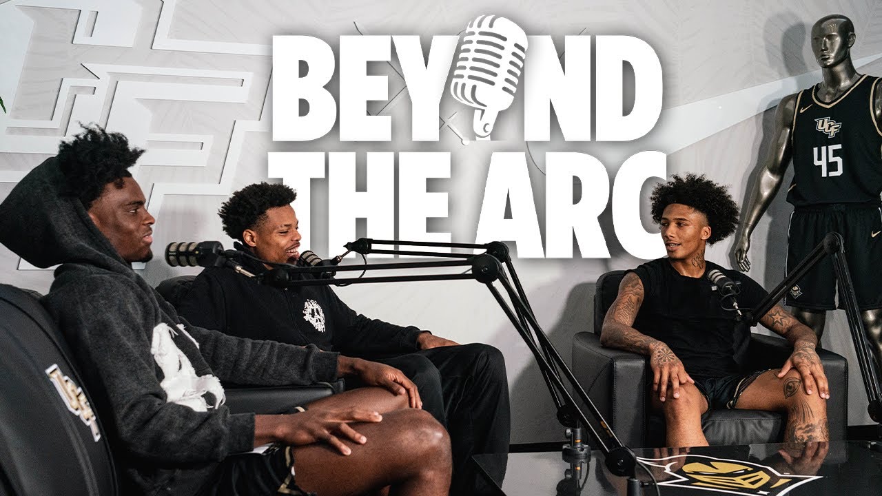 UCF Men's Basketball | Beyond the Arc Podcast Ep. 4 feat. Mikey Williams