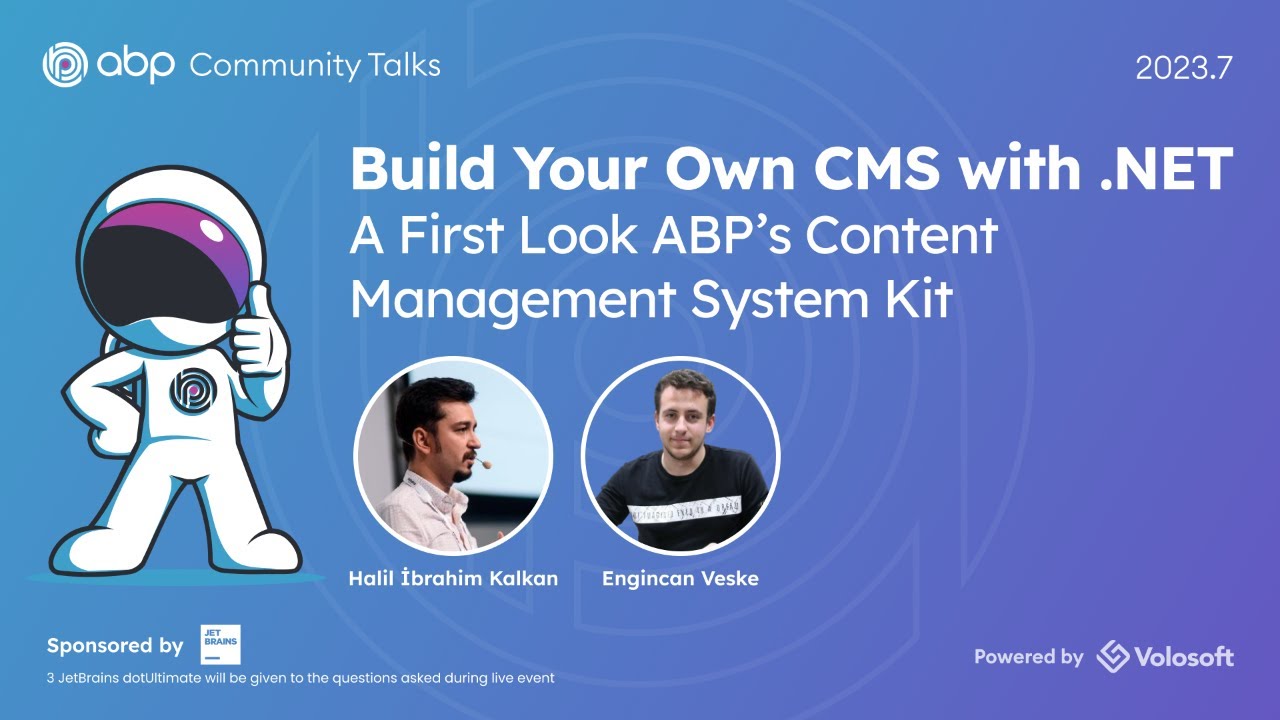 ABP Community Talks 2023.7: Build Your CMS w/.NET-First Look at ABP’s Content Management System Kit