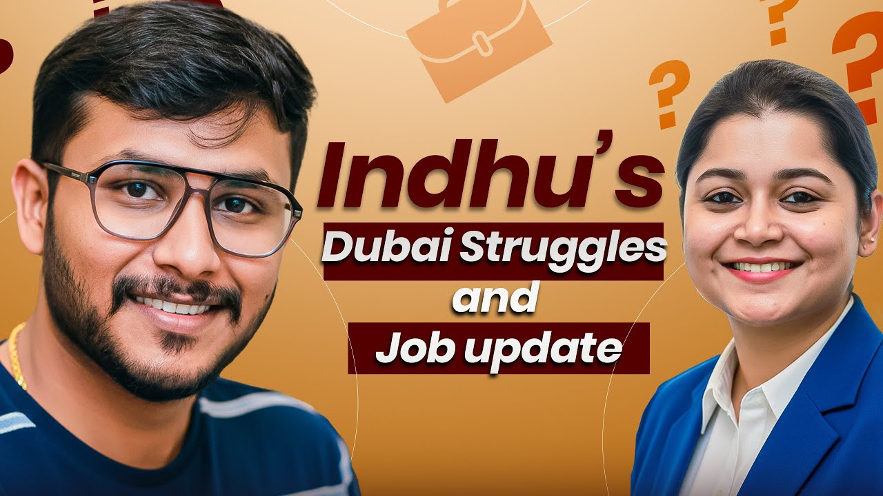 Hard Times in Dubai 🙃 | Indhu’s Job Struggles & Breakthrough ❤️ – துபாய் வேலை அனுபவம் 😇