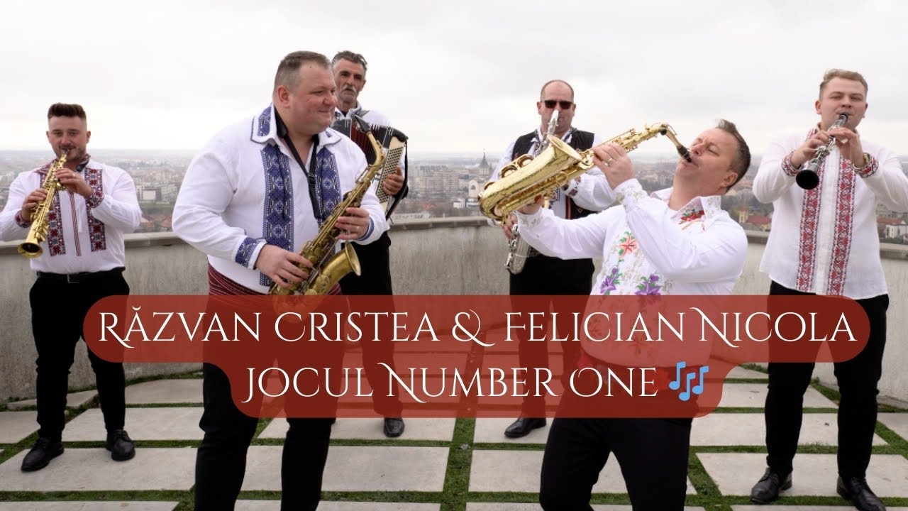 Răzvan Cristea & Felician Nicola – Jocul Number One 🎶