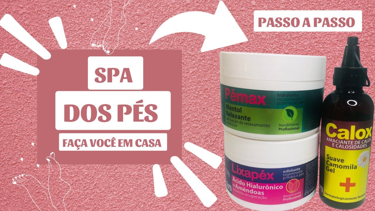 SPA DOS PÉS - COMO FAZER SPA DOS PÉS EM CASA ?! | PASSO A PASSO SPA DOS PÉS DA LINHA CORA BRASIL