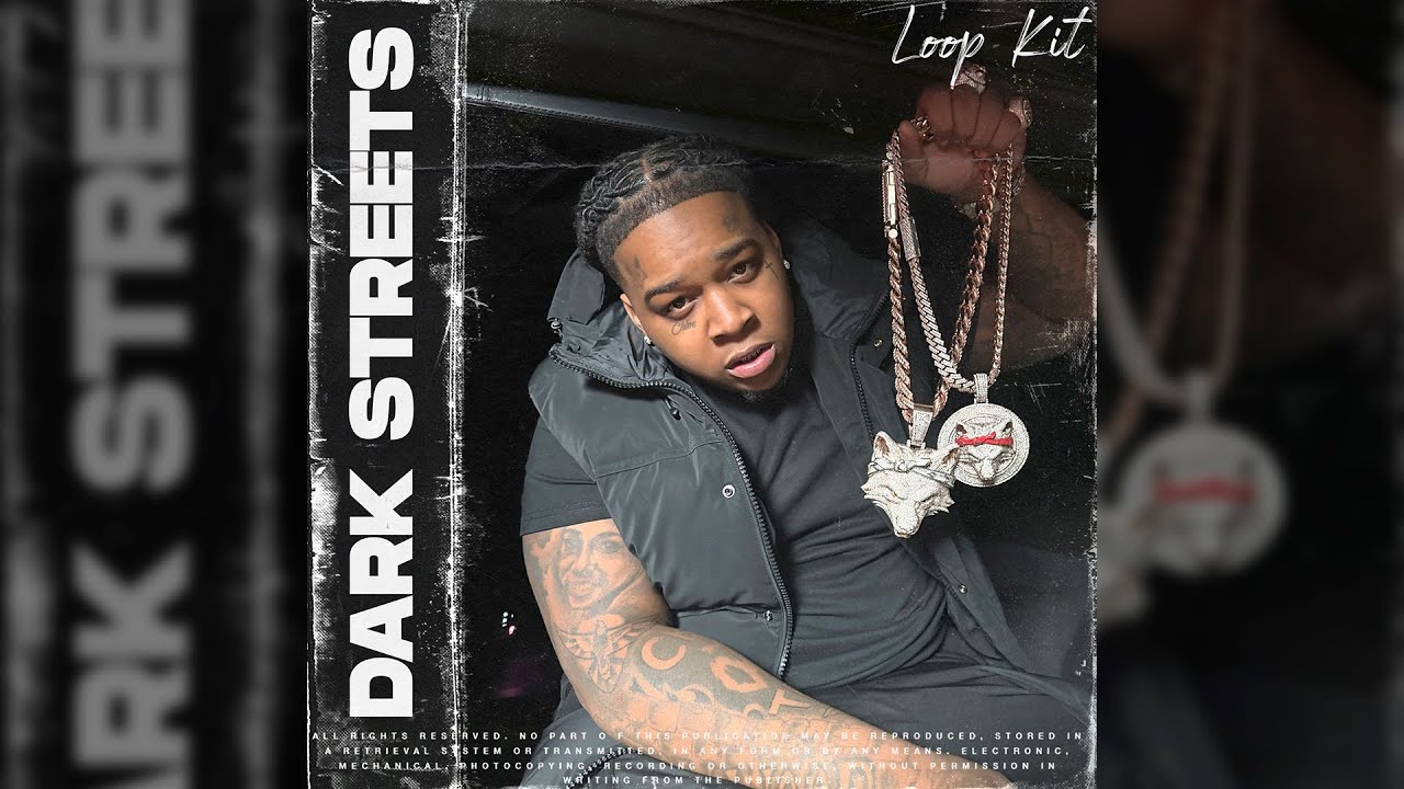 [8] FREE LOOP KIT/SAMPLE PACK - Dark Streets (YTB Fatt, Bossman Dlow, Nardo Wick, Florida)