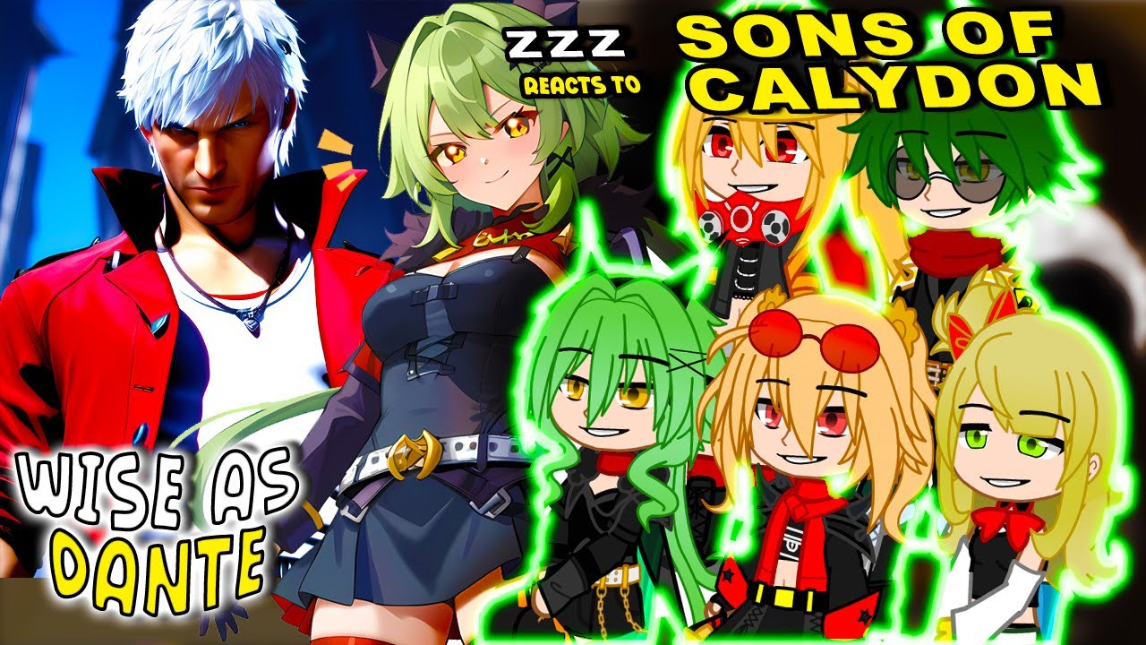 Реакция Zenless Zone Zero (Сыны Калидона) на Wise в роли Данте || DMC 5 || - Реакция Gacha Club