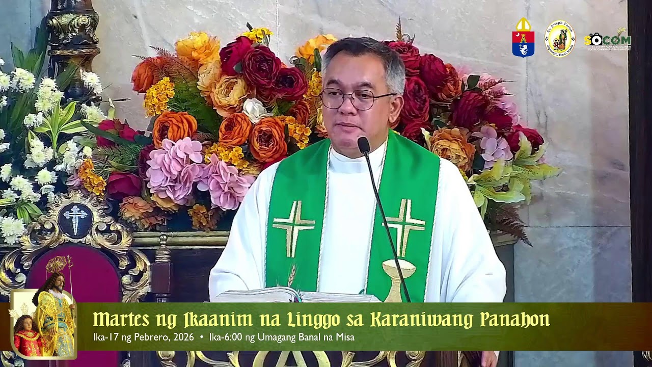 LIVE: Martes ng Ikaanim na Linggo sa Karaniwang Panahon (Pebrero 17, 2026 - 6:30 PM Mass)