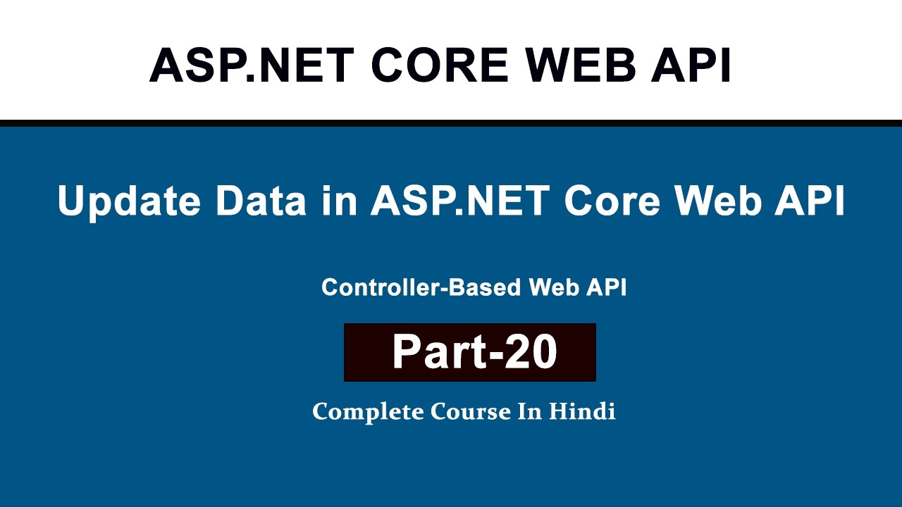 Update Data in ASP.NET Core Web API