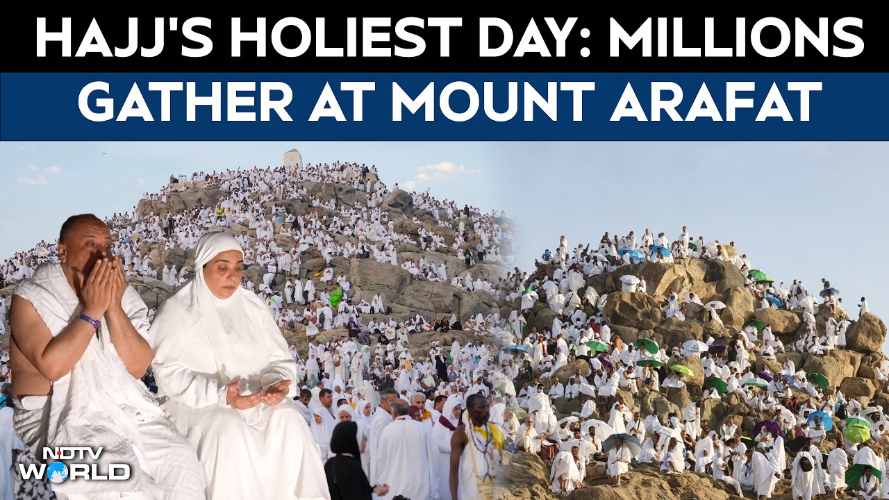 Hajj 2026 | Muslim Pilgrims Ascend Mount Arafat During Spiritual Peak of Hajj