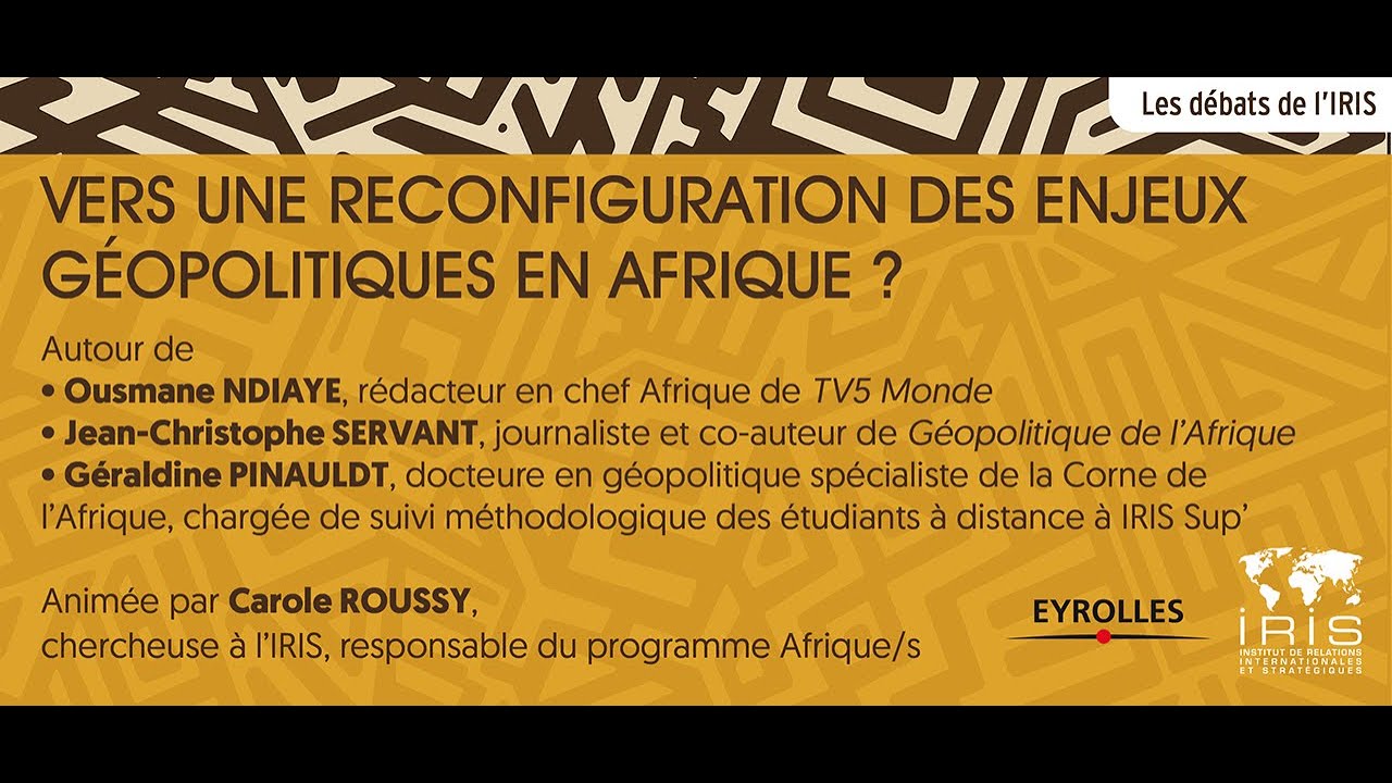 Vers une reconfiguration des enjeux géopolitiques en Afrique ?