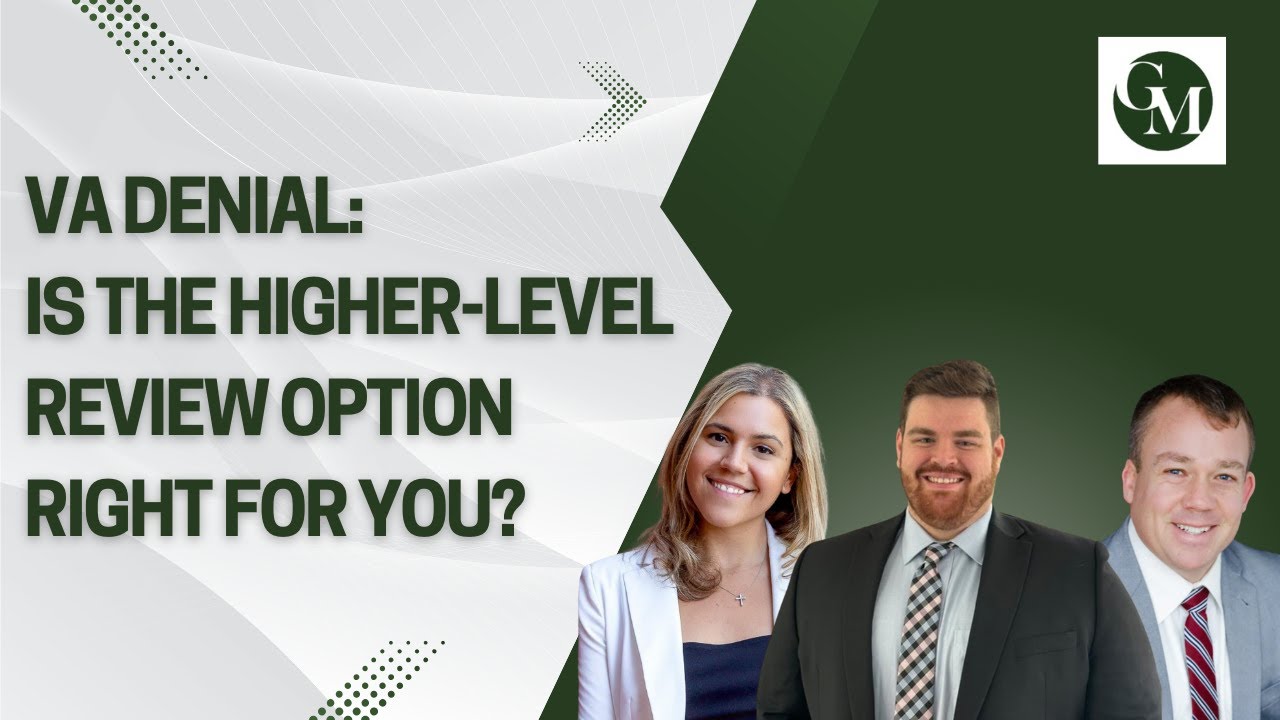 VA Claim Denial: Is the Higher-Level Review Option Right For You?