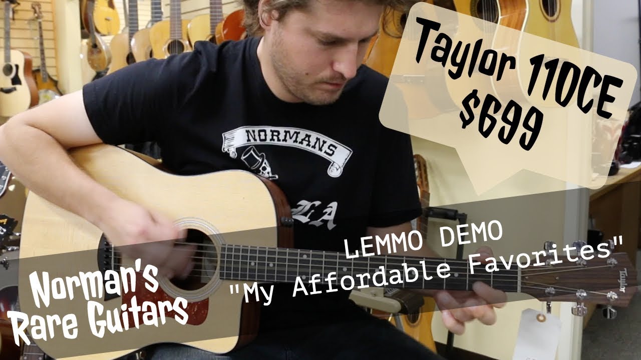 LEMMO DEMO: Taylor 110CE for $699 | Norman's Rare Guitars