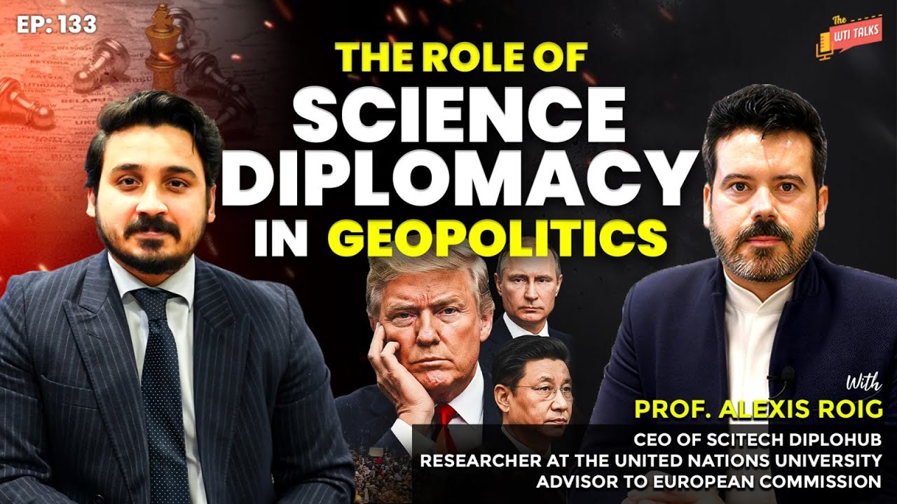 Science Diplomacy in Geopolitics | Prof. Alexis Roig | CSS | World Times