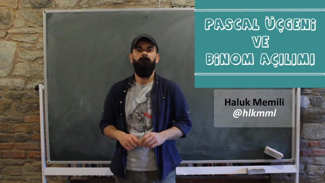 Pascal Üçgeni ve Binom Açılımı