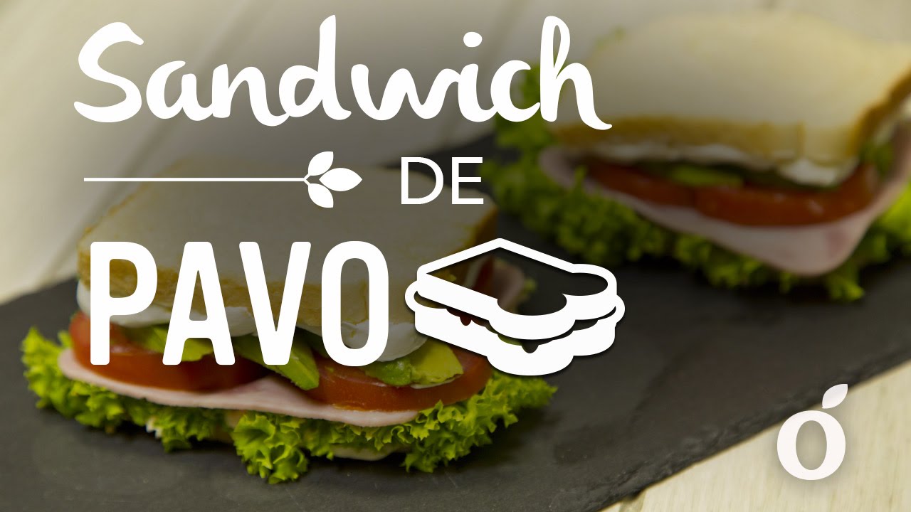Sandwich de Pavo | Turkey Sandwich | kiwilimon