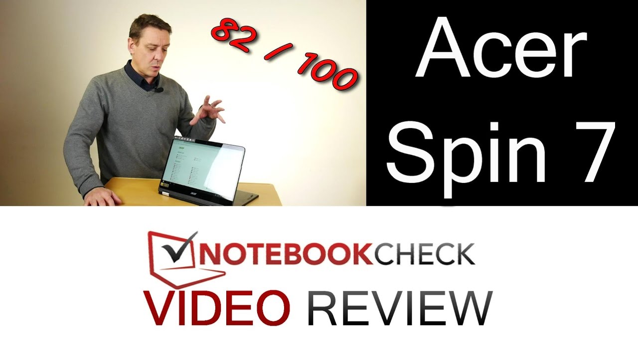 Acer Spin 7 Review and tests  14 inch fanless convertible