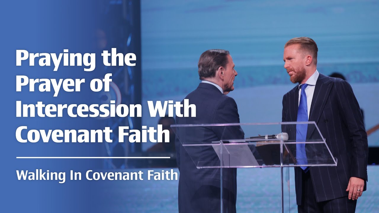 Praying the Prayer of Intercession With Covenant Faith