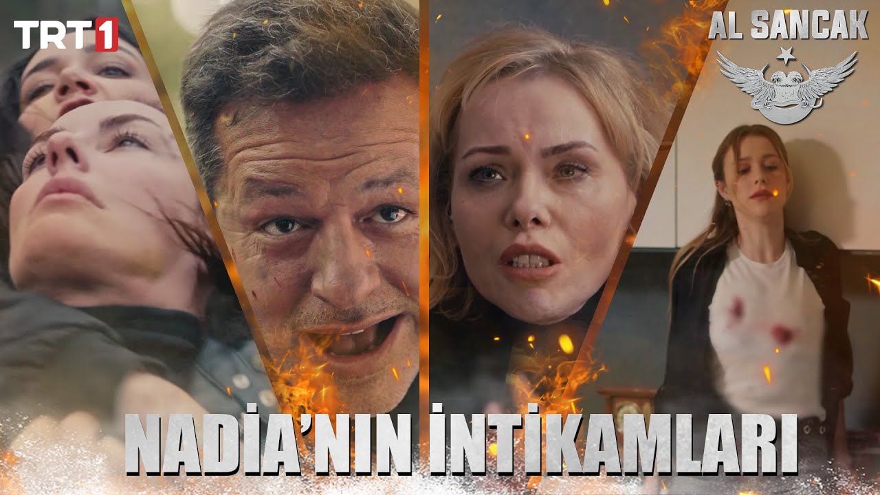 Nadia'nın İntikamları 🔥 - Al Sancak 