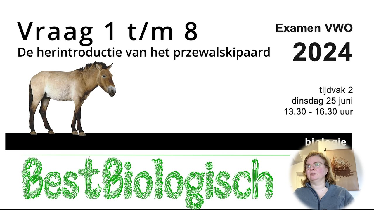 Biologie examen VWO 2024 2e tijdvak Vraag 1 tm 8