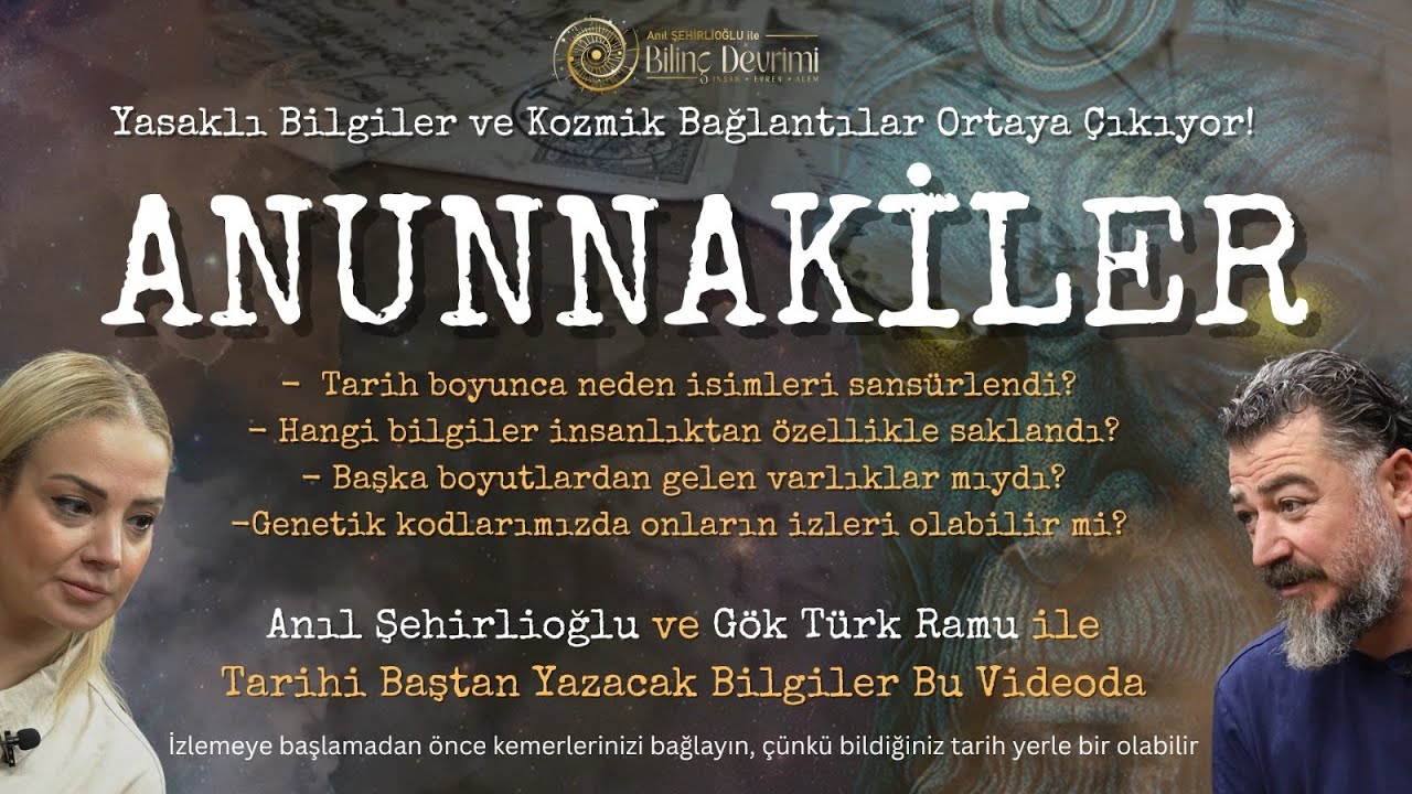Bilinç Devrimi: Anunnakiler Gerçek mi? | Yasaklı Bilgiler ve Kozmik Bağlantılar Ortaya Çıkıyor!