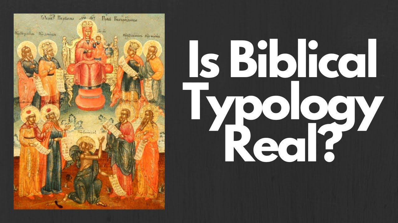 What is Typology in the Bible?