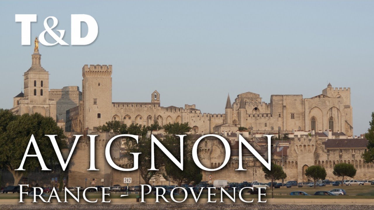 Avignon Tourist Guide 🇫🇷 France Best Cities - Travel & Discover