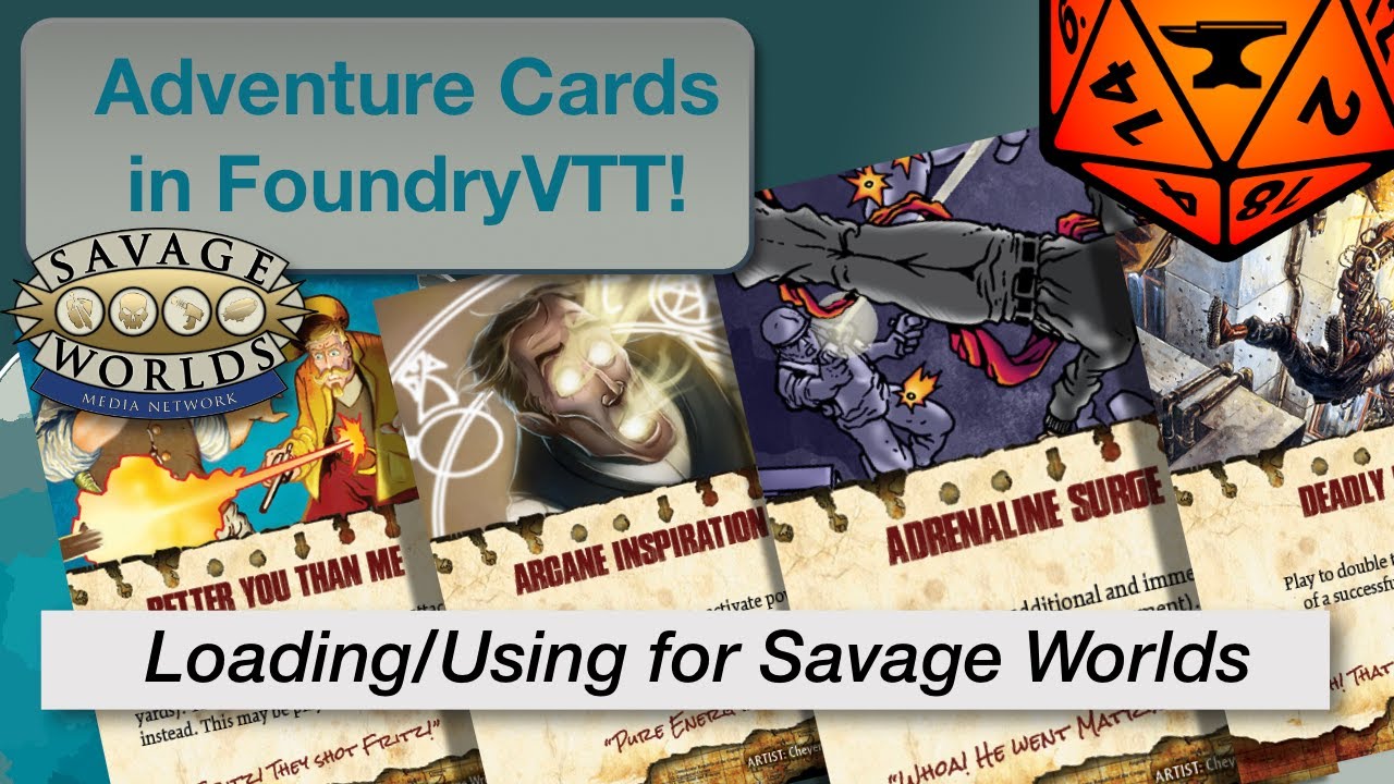 TT EP 174 Updated Loading/Using Savage Worlds Adventure Cards in FoundryVTT (scripts & better UI)