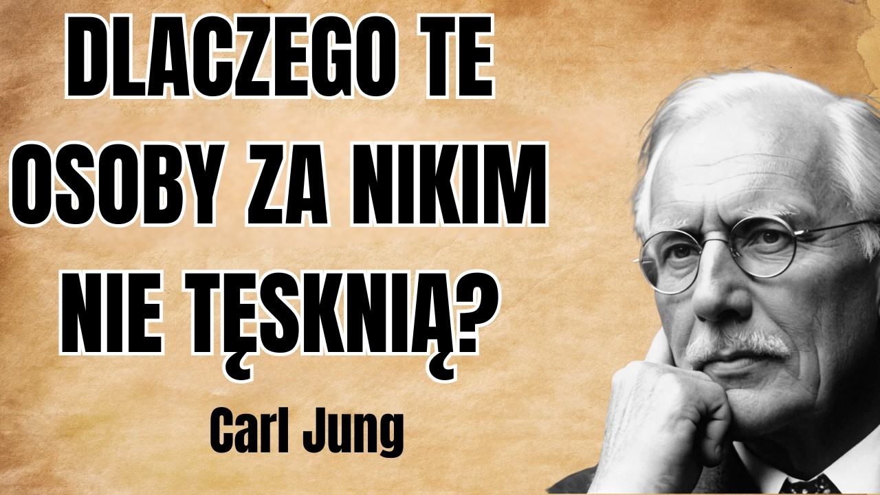 Psychologia ludzi, którzy za nikim nie tęsknią | Carl Jung