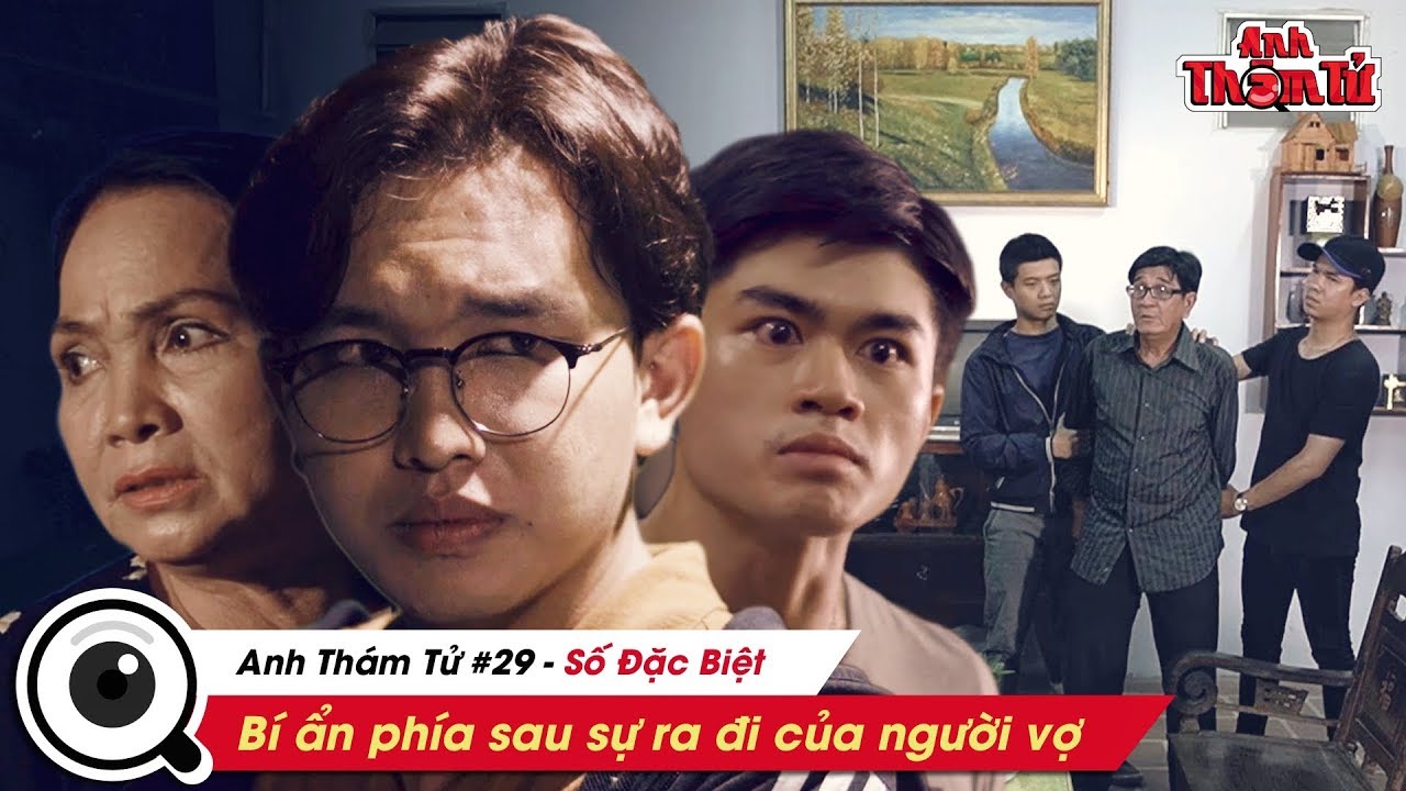 Phá Án Cùng Anh Thám Tử #29 | Bí Ẩn Phía Sau Sự Ra Đi Của Người Vợ