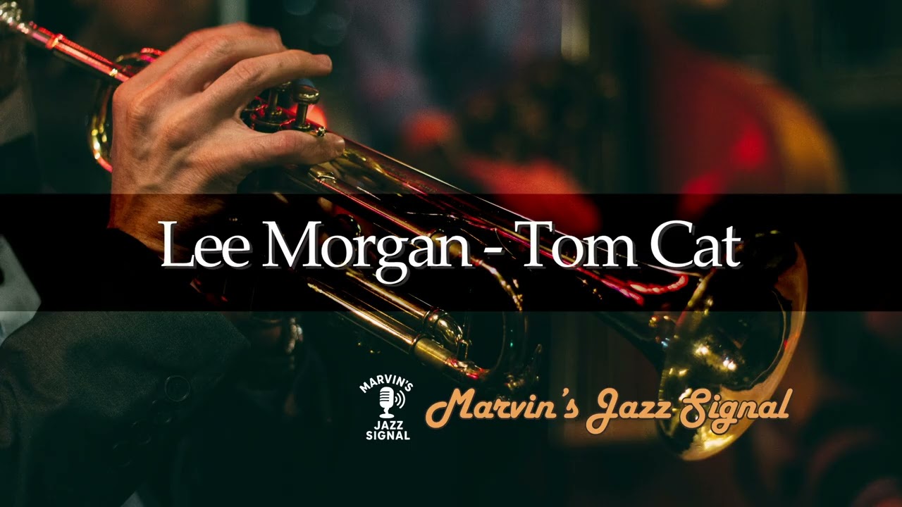 Lee Morgan의  Tom Cat