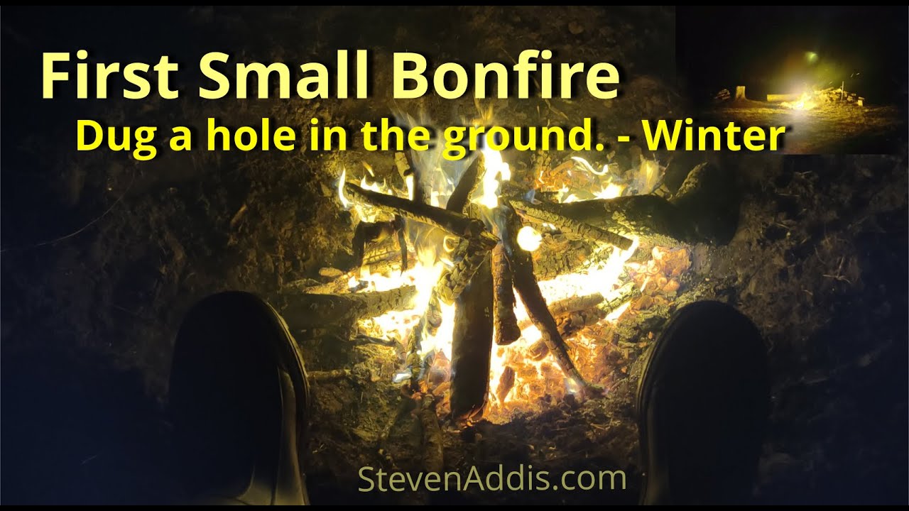 First Small Bonfire | Dug A Hole | Winter | Time to take a break.