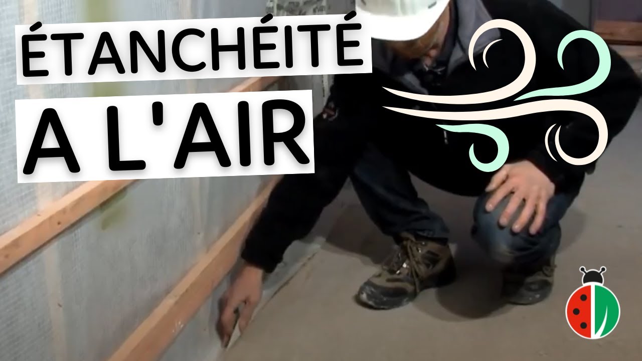Etanchéité à l'air