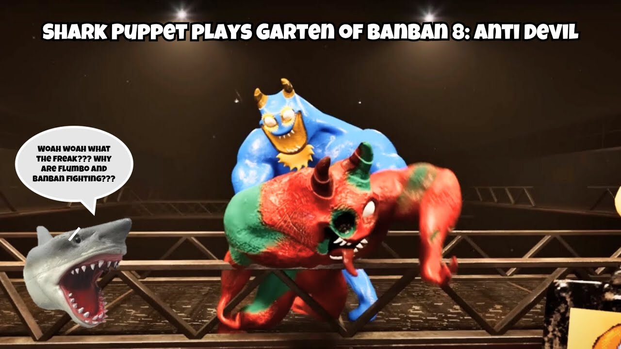 SB Movie: Shark Puppet plays Garten of Banban 8: Anti Devil!