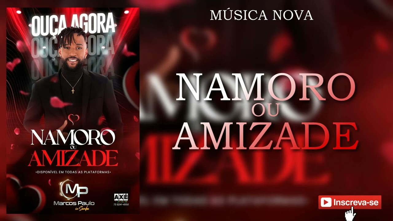 NAMORO OU AMIZADE - MARCOS PAULO IN SAMBA