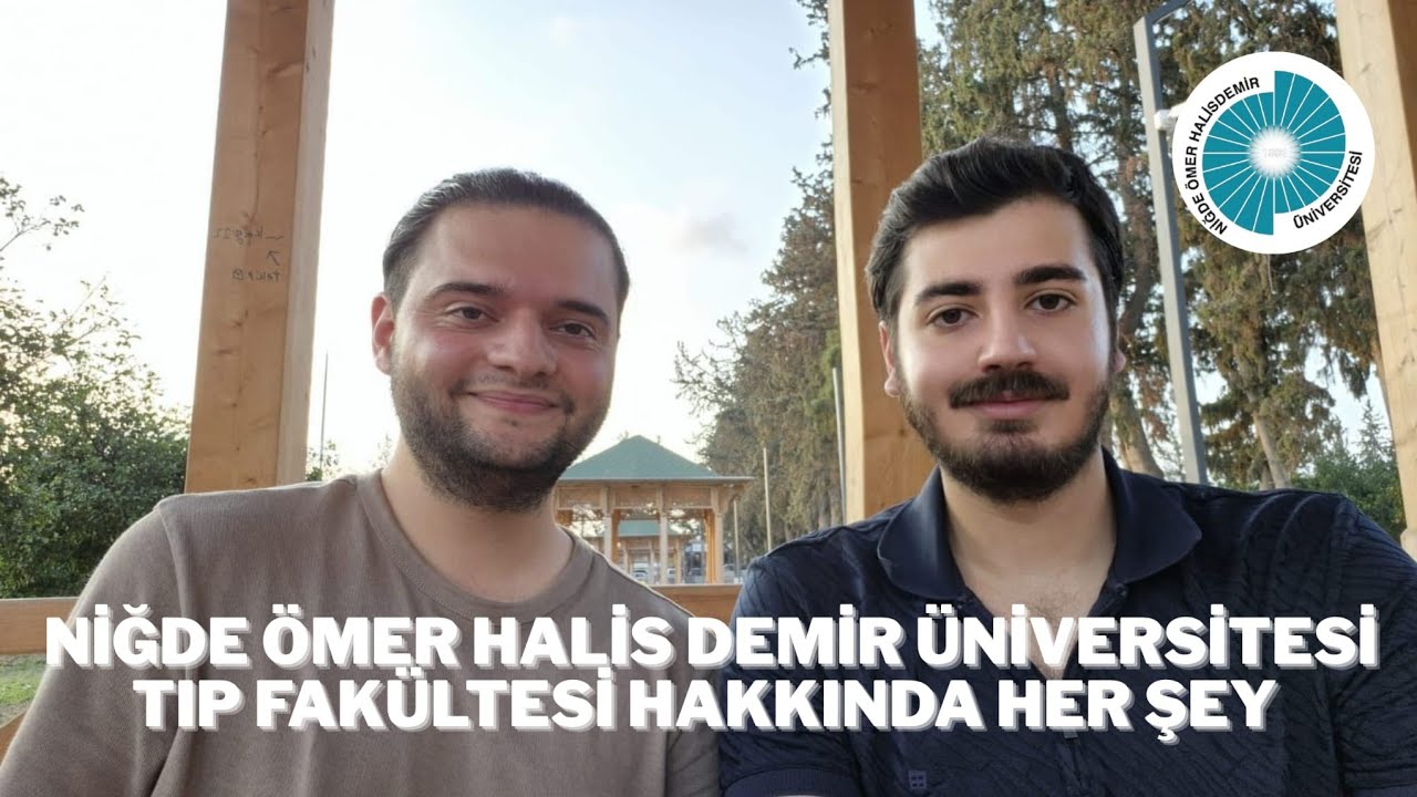 Niğde Ömer Halisdemir Üniversitesi Tıp Fakültesi Tanıtımı