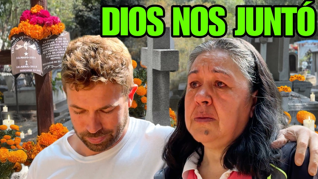 PASAMOS DÍA DE MUERTOS CON UNA SEÑORA SIN FAMILIA || Dios Nos Juntó!