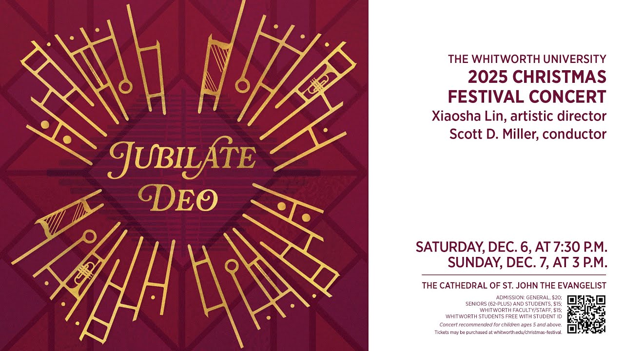 2025 Whitworth University Christmas Festival Concert--Jubilate Deo