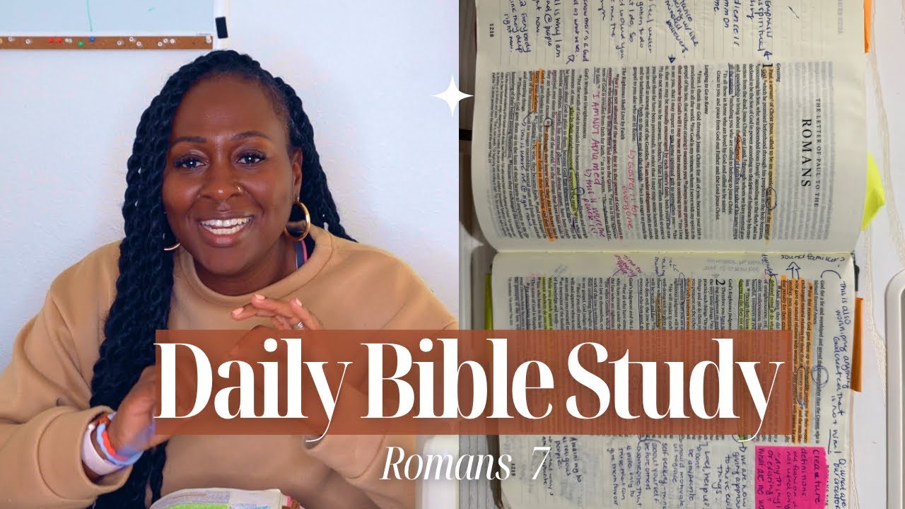 Why I Still Do What I Hate | Beginners Bible Study Just  10 Minutes a Day Romans 7