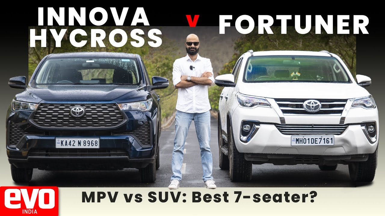 Toyota Innova HyCross vs Toyota Fortuner | 7-seater MPV vs SUV | Comparison review | evo India