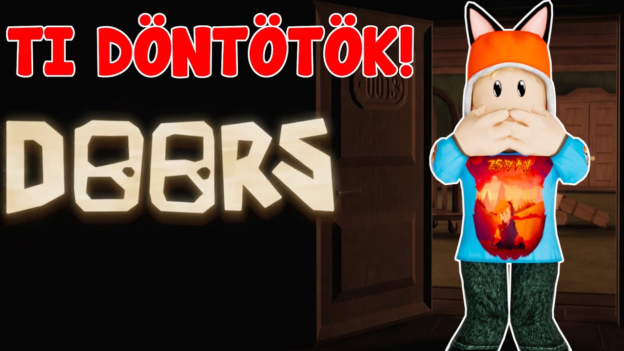CHAT DÖNT = ÉLET VAGY HALÁL 💀🚪 DOORS STREAM @gergojanosik @szenatordoggy