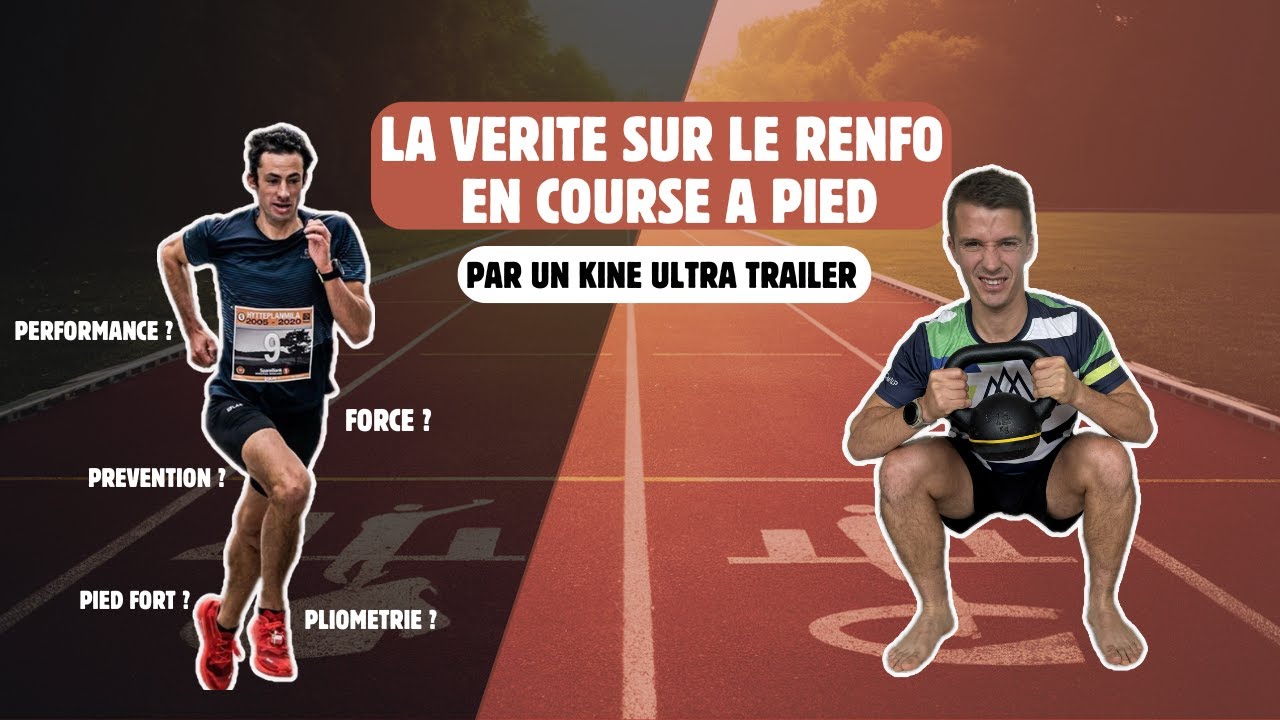 LES VERITES SUR LE RENFORCEMENT POUR LE COUREUR PAR UN KINE UTRA TRAILEUR