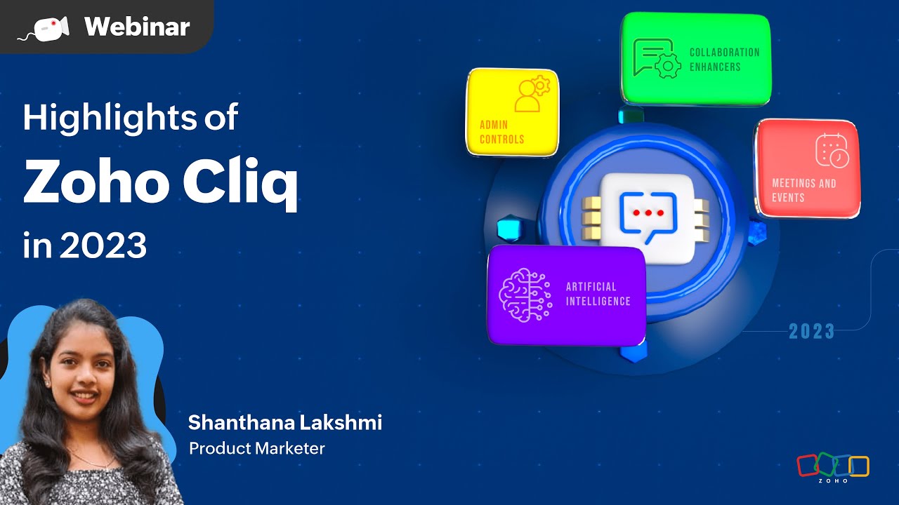 Webinar | Highlights of Zoho Cliq in 2023 | Zoho Cliq