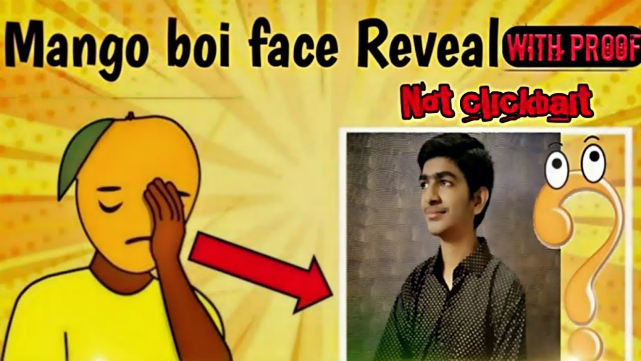 Mango boi face reveal/100% real